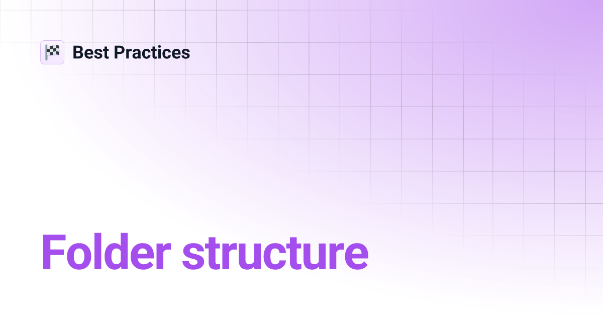 Folder structure Best Practices